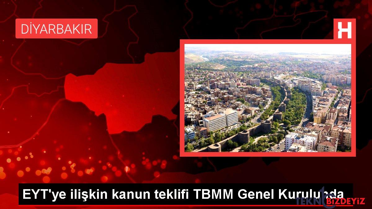 eytye iliskin kanun teklifi tbmm genel kurulunda T3YGCBR4