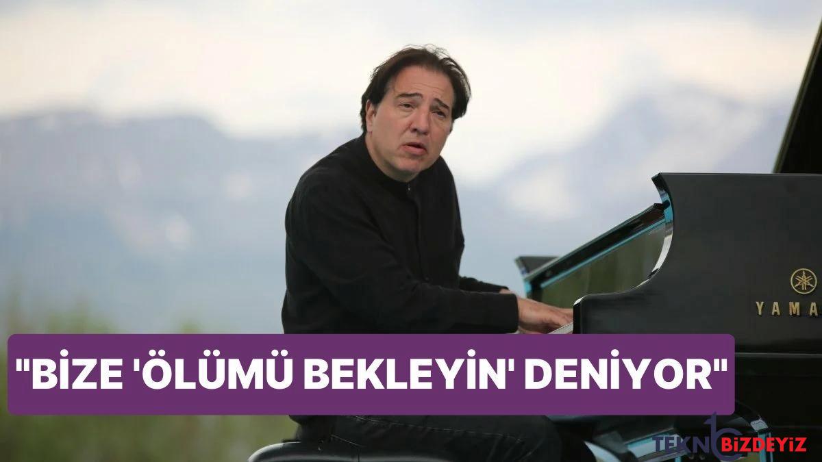 fazil say bize olumu bekleyin deniyor NkfD3mpj