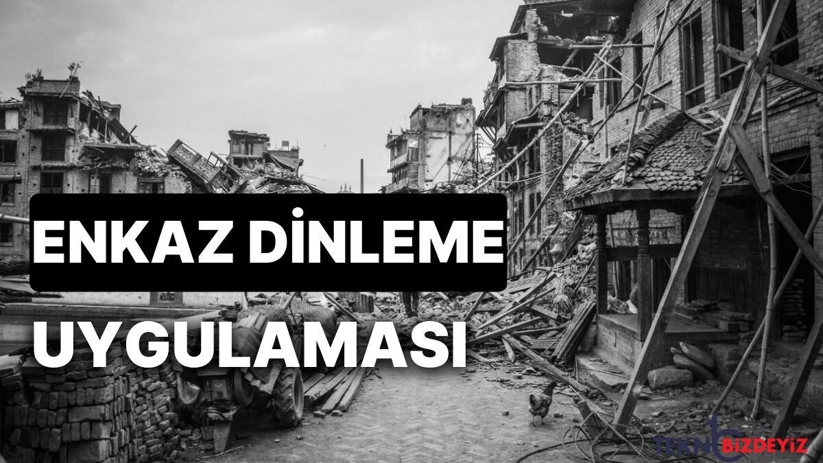 ituden buyuk calisma internetsiz calisan enkaz dinleme uygulamasi nedir nasil kullanilir