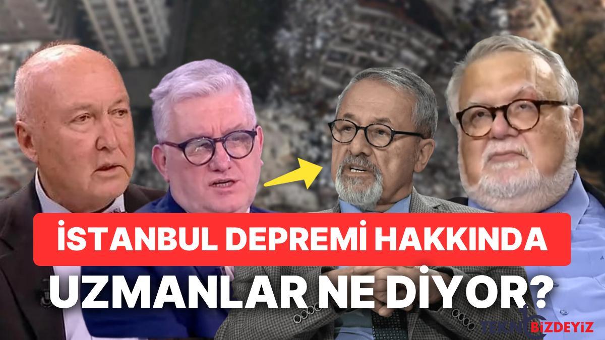 muhtemel buyuk istanbul zelzelesi hakkinda hangi uzman ne dusunuyor kJyOUii5