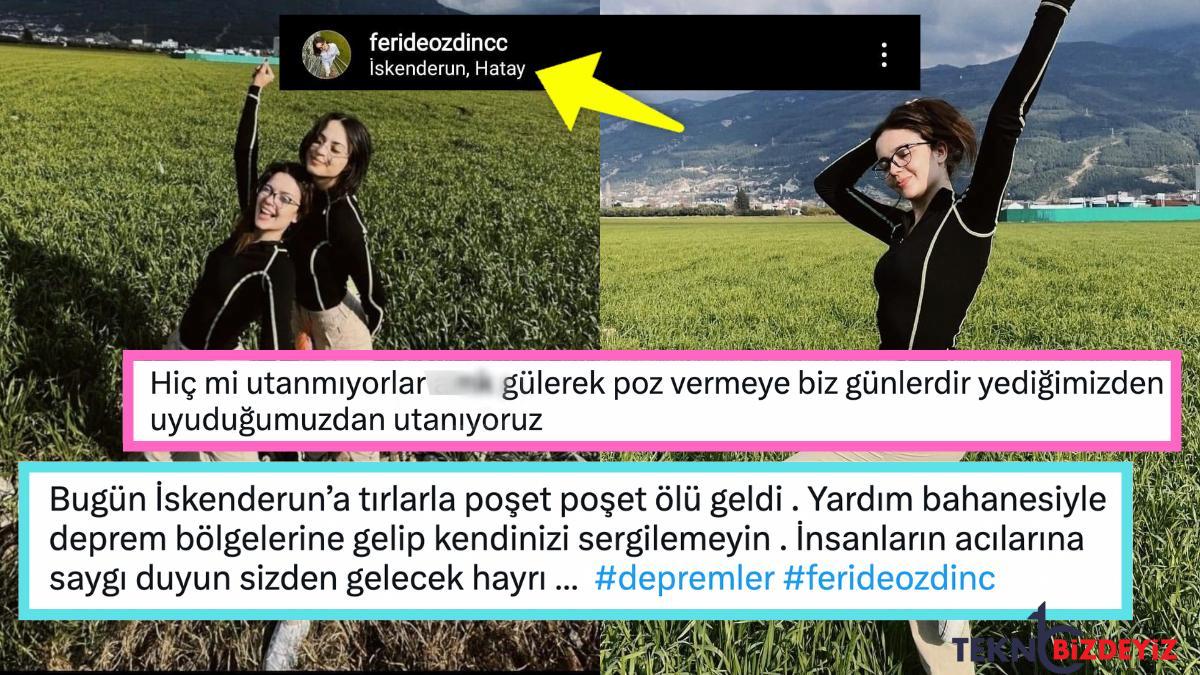 tiktok fenomeni feride ozdinc afet bolgesi hatay iskenderundan paylastigi pozlarla buyuk reaksiyon cekti BQclkHSK