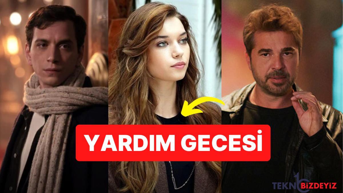 yali capkini omer ve cop adam dizilerinin oyunculari sarsinti bolgeleri icin yardim toplayacak z2BVqh9H