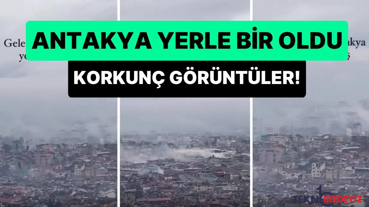 yuksek bir noktadan kaydedilen imajlar hatay antakyadaki yikimi gozler onune seriyor yV1rkzf2